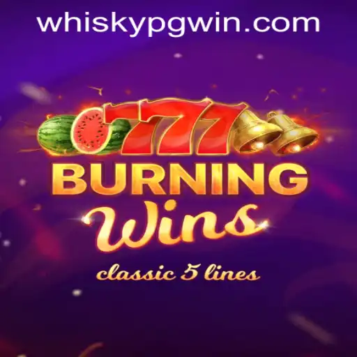 The Exciting World of BurningWins: An Insight into the Game and WhiskyPG PH Login